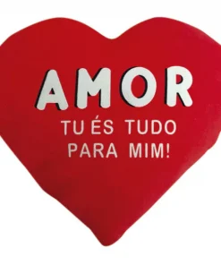 Almofada Coração "Amor Tu És Tudo Para Mim!" 25cm