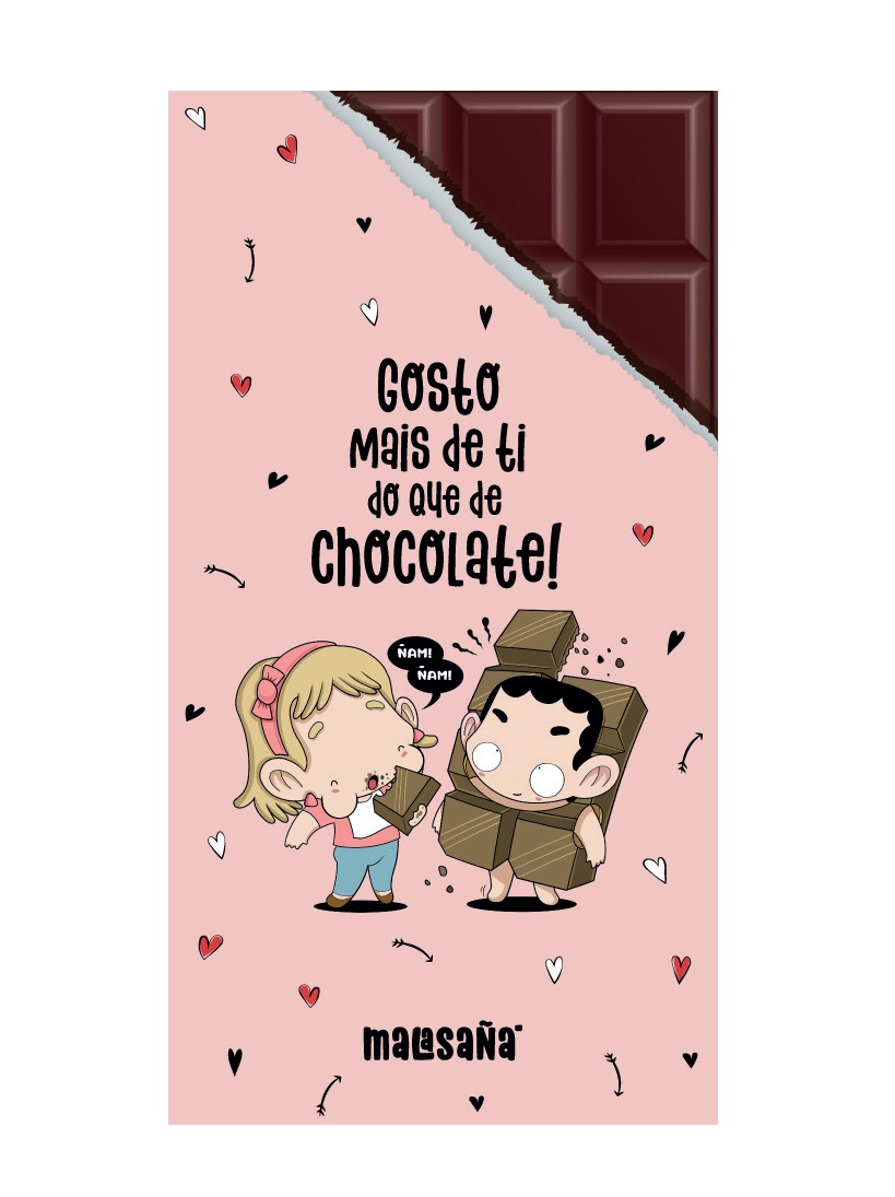 Tablete de Chocolate "Gosto Mais de Ti do Que de Chocolate!" - Malasaña